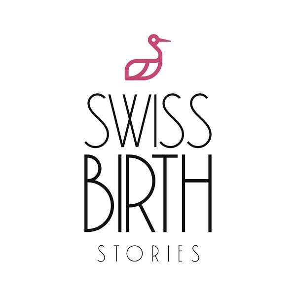 swiss birth stories